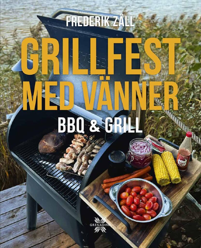 Grillfest med vänner - BBQ & Grill