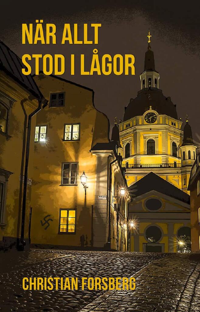 När allt stod i lågor - roman