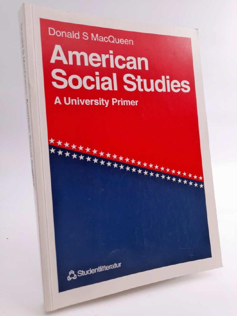 American social studies : a university primer