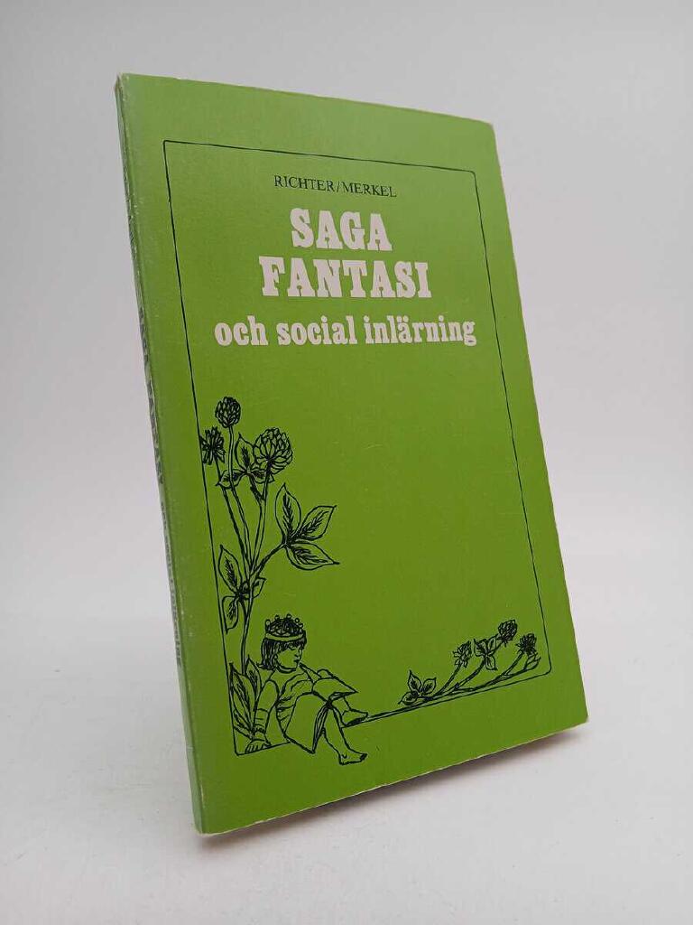 Saga, fantasi och social inlärning