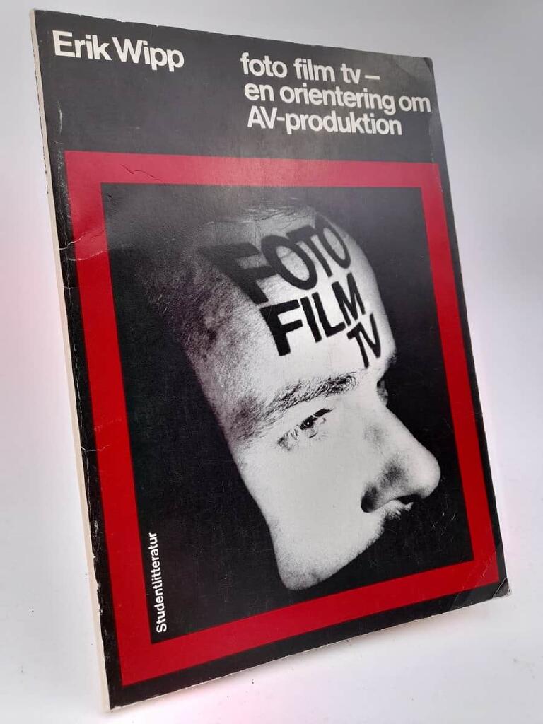 Foto, film, tv : en orientering om AV-produktion