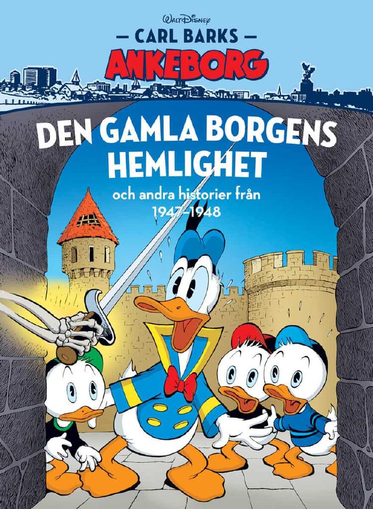 Den gamla borgens hemlighet och andra historier fr&aring;n 1947-48