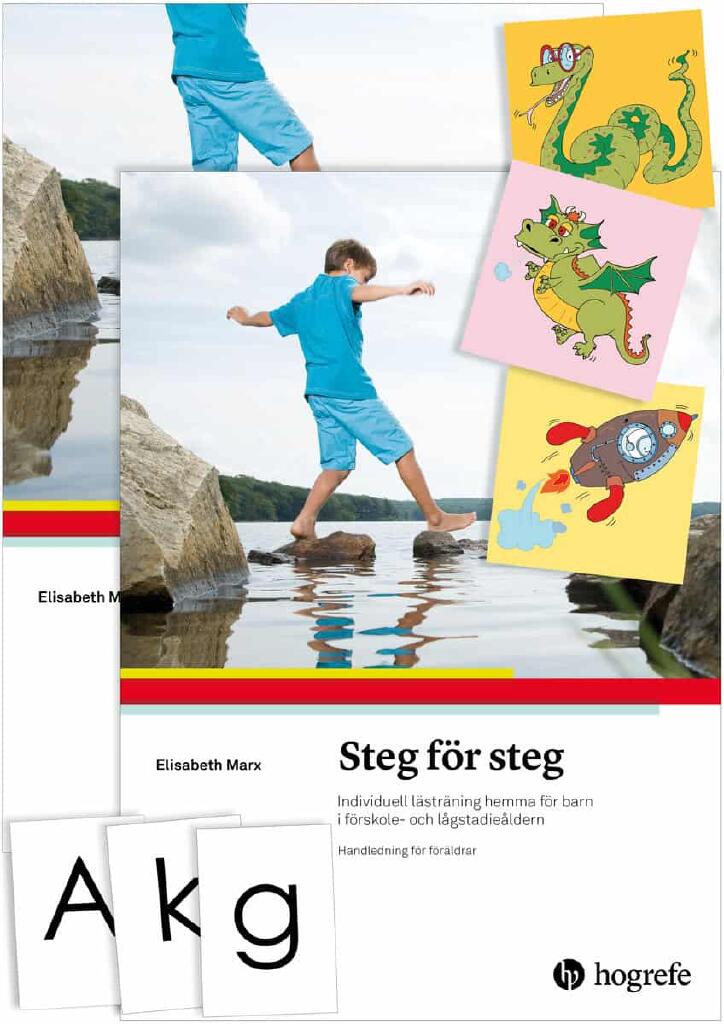 Steg f&ouml;r steg &ndash; Individuell l&auml;str&auml;ning hemma f&ouml;r barn i f&ouml;rskole- och l&aring;gstadie&aring;lder