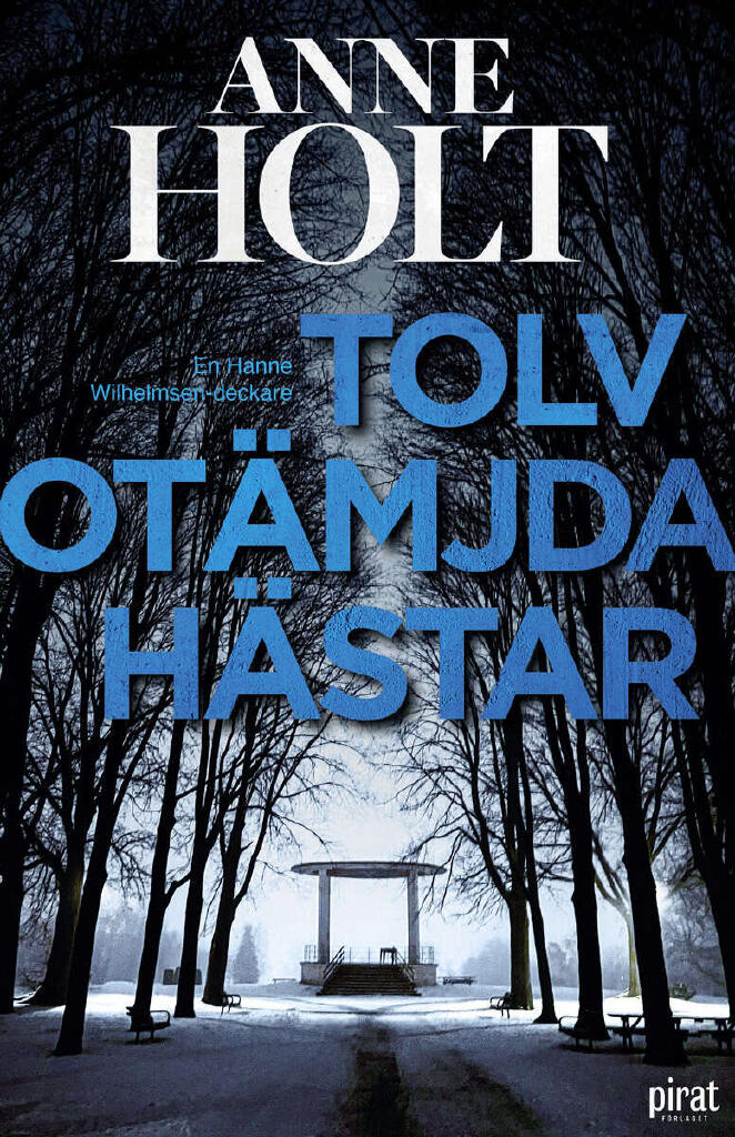Tolv ot&auml;mjda h&auml;star
