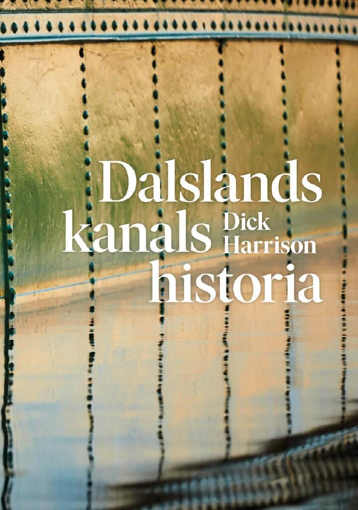 Dalslands kanals historia