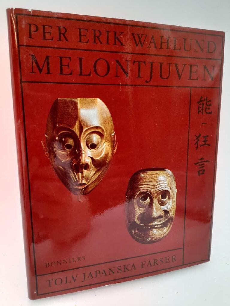 Melontjuven : tolv komiska mellanspel transplanterade fr&aring;n japansk scen till svensk