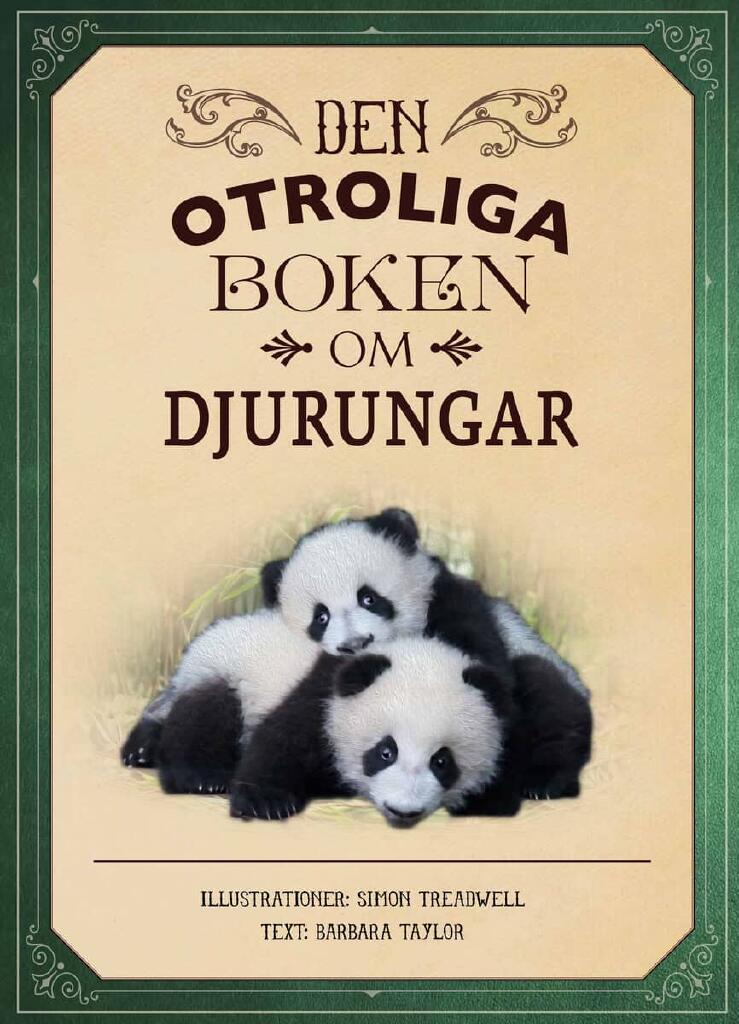 Den otroliga boken om djurungar