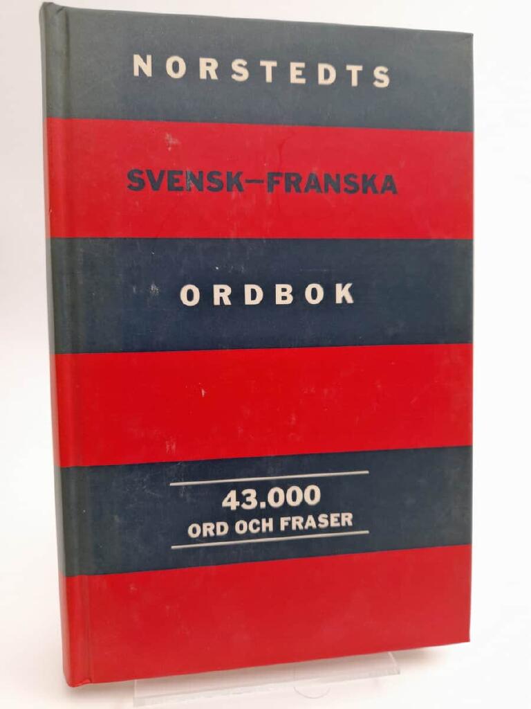 Norstedts svensk-franska ordbok : 43000 ord och fraser