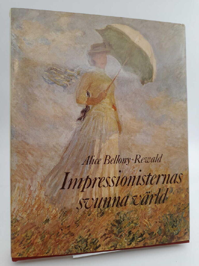 Impressionisternas svunna v&auml;rld