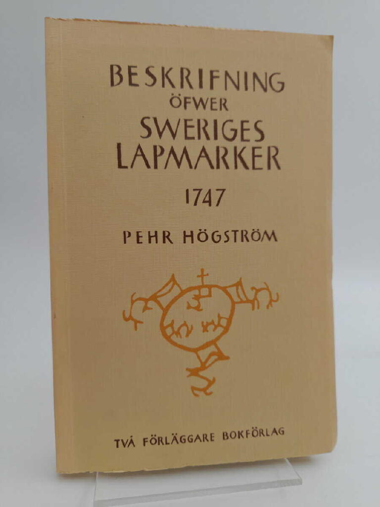 Beskrifning &ouml;fwer de til Sweriges krona lydande lapmarker