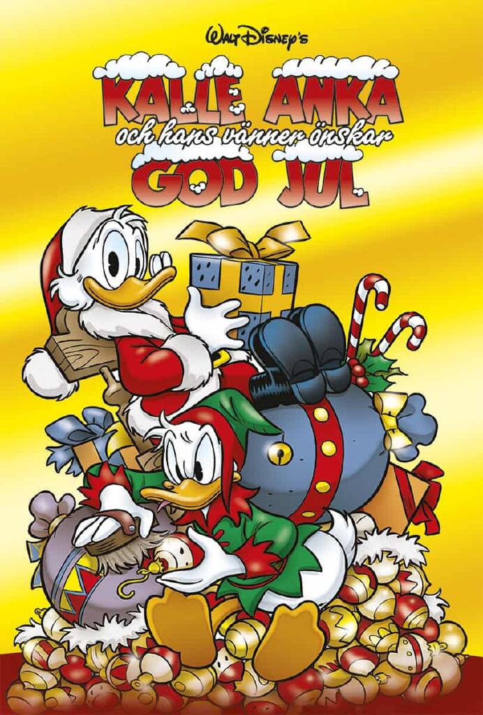Walt Disney's Kalle Anka och hans v&auml;nner &ouml;nskar god jul