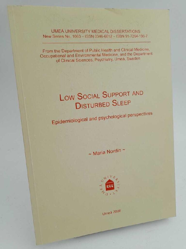 Low social support and disturbed sleep : epidemiological and psychological perspectives