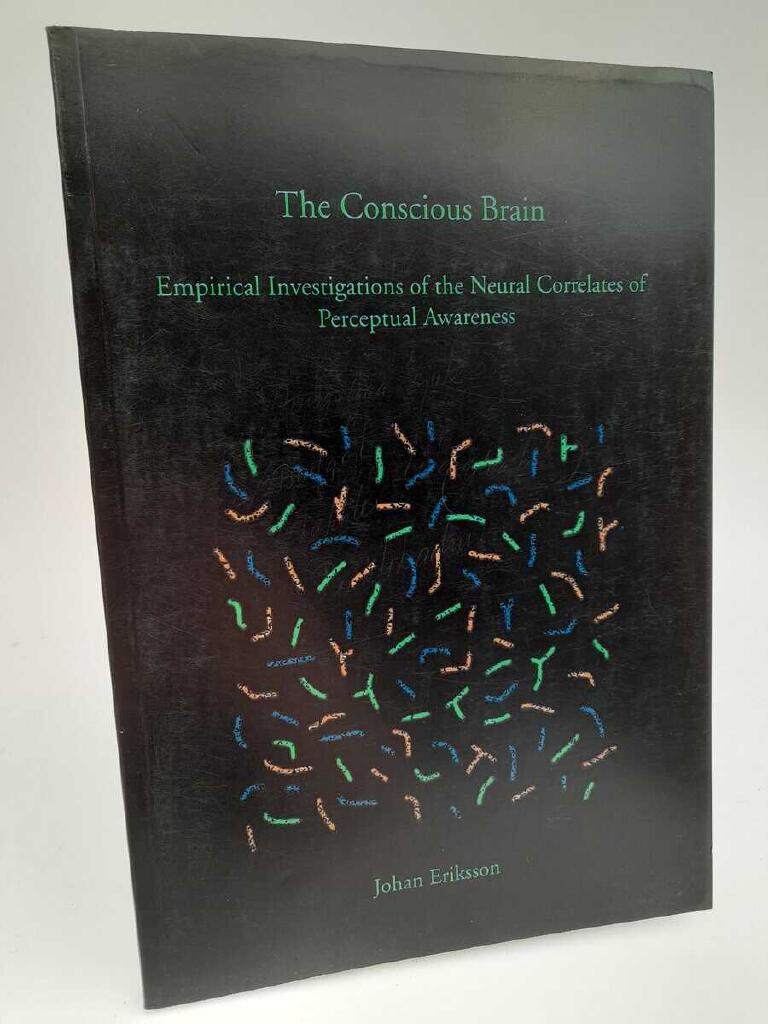 The conscious brain