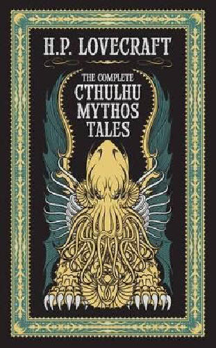The complete Cthulhu Mythos tales