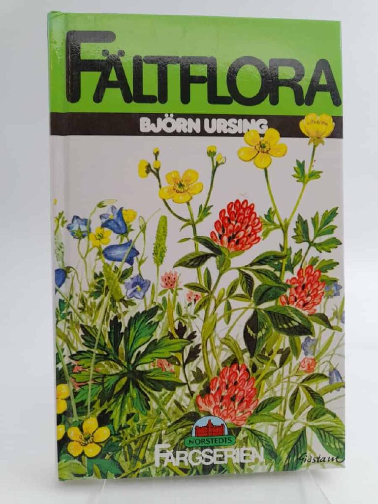 F&auml;ltflora : k&auml;rlv&auml;xter