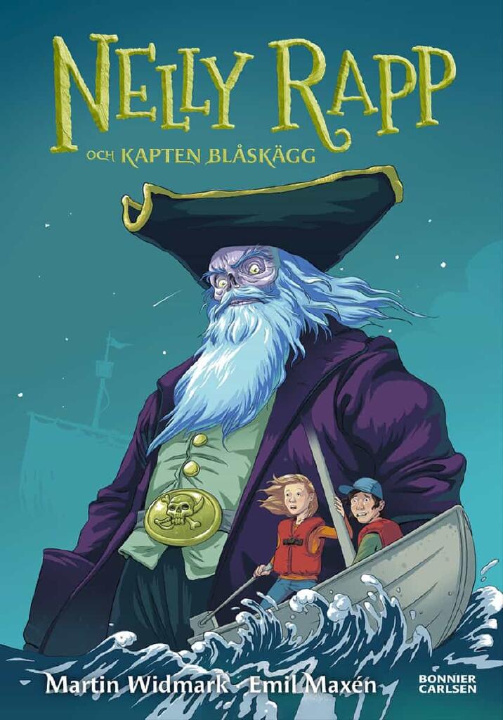 Nelly Rapp och kapten Bl&aring;sk&auml;gg