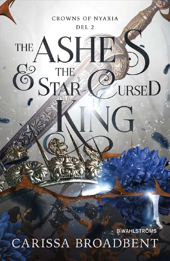 The ashes & the star-cursed king