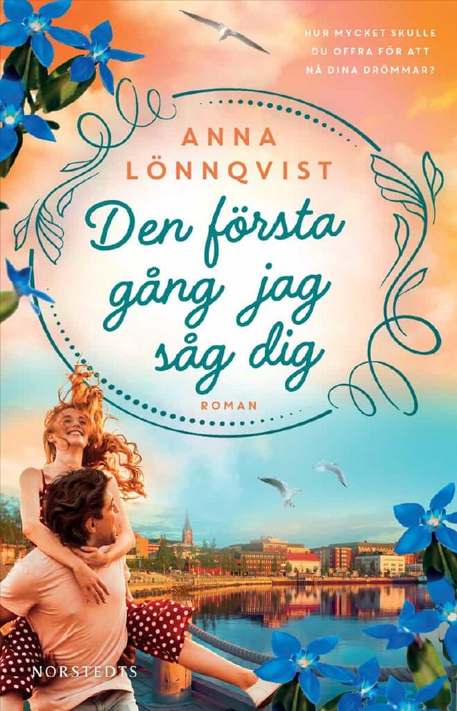 Den f&ouml;rsta g&aring;ng jag s&aring;g dig
