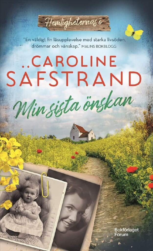 Min sista &ouml;nskan