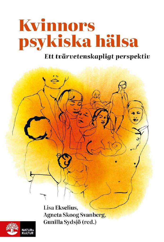 Kvinnors psykiska h&auml;lsa - ett tv&auml;rvetenskapligt perspektiv