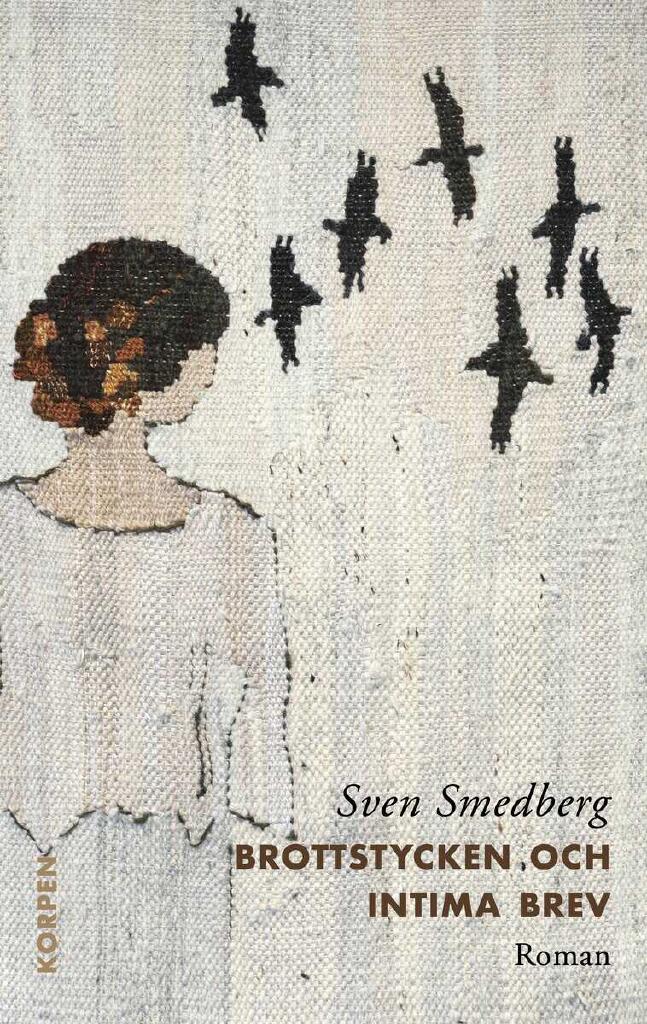 Brottstycken och intima brev