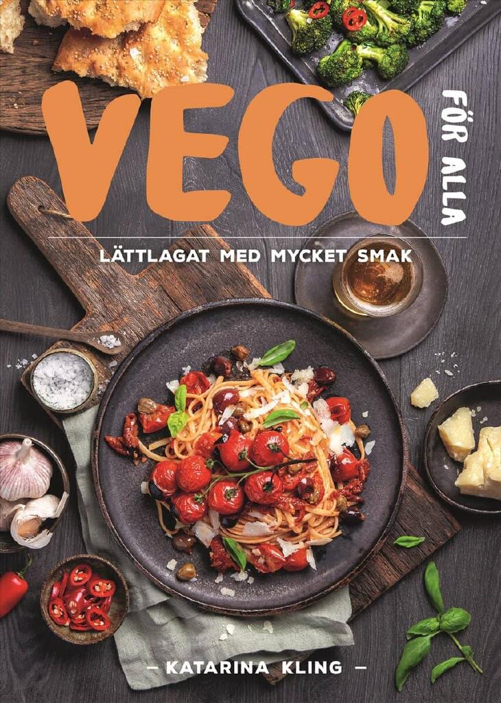 Vego f&ouml;r alla - l&auml;ttlagat med mycket smak