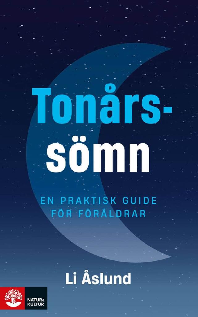 Ton&aring;rss&ouml;mn - en praktisk guide f&ouml;r f&ouml;r&auml;ldrar