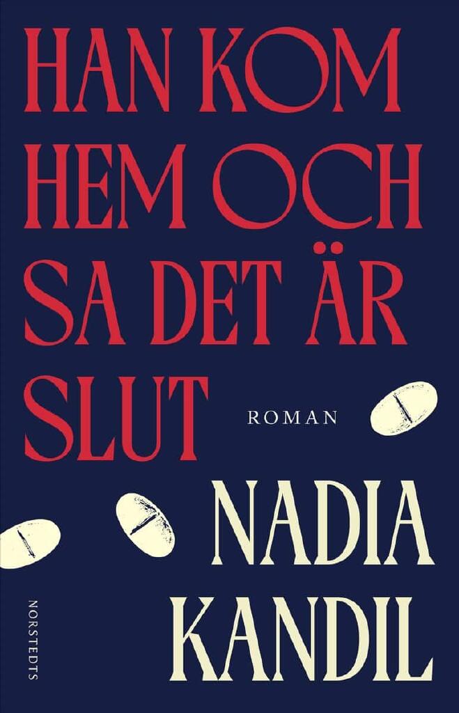Han kom hem och sa det &auml;r slut