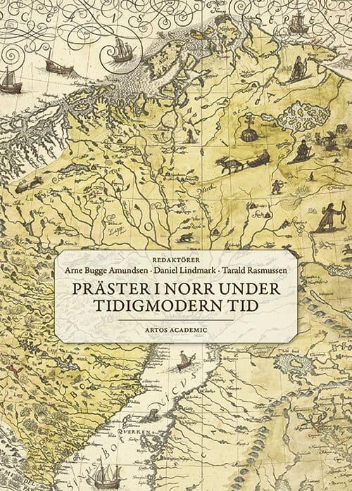 Pr&auml;ster i norr under tidigmodern tid