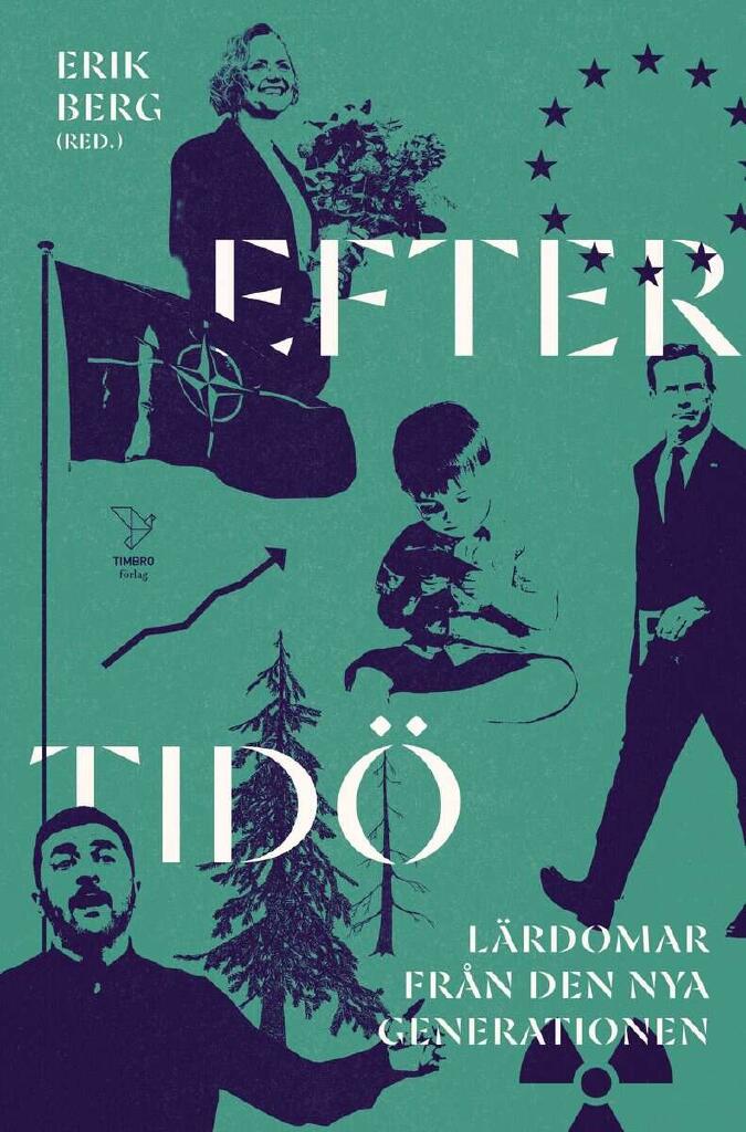 Efter Tid&ouml; : l&auml;rdomar fr&aring;n den nya generationen