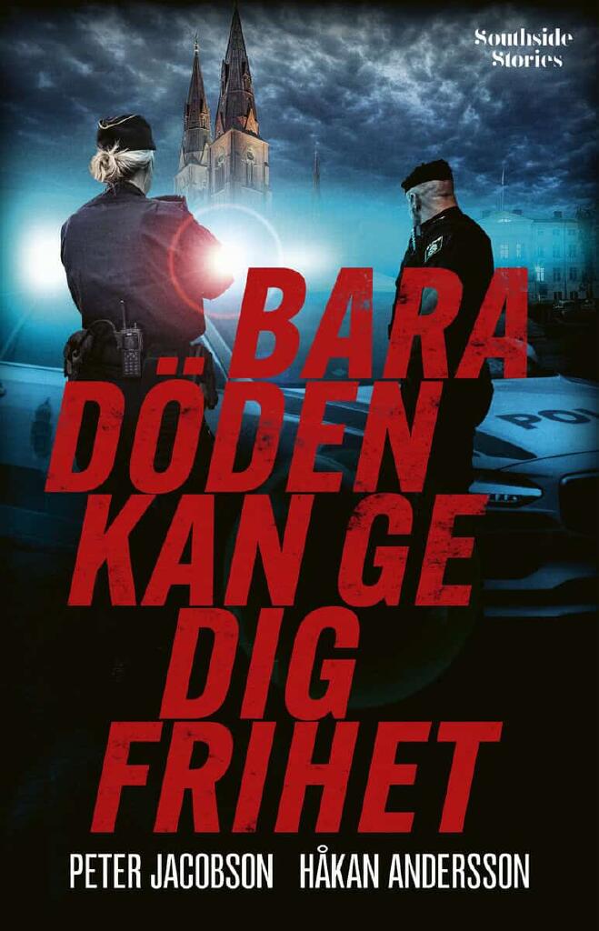 Bara d&ouml;den kan ge dig frihet