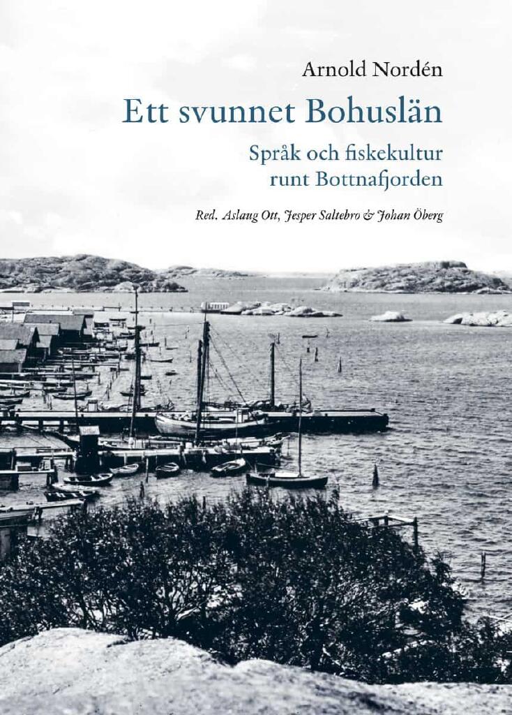 Ett svunnet Bohusl&auml;n