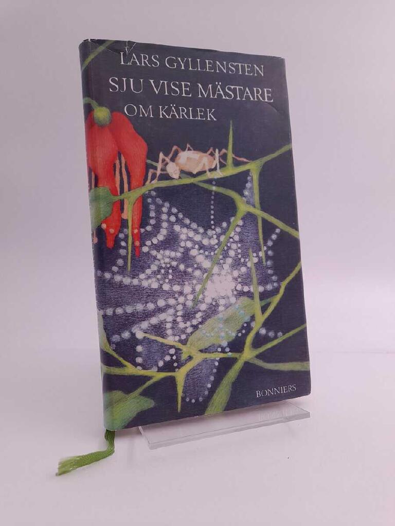 Sju vise m&auml;stare om k&auml;rlek