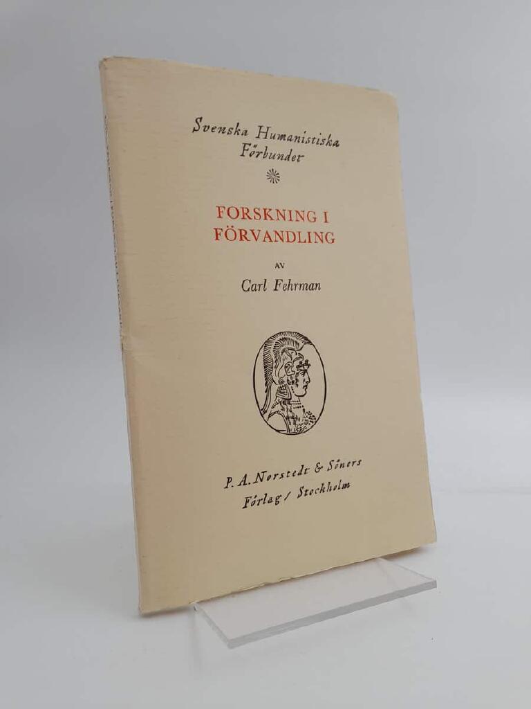 Forskning i f&ouml;rvandling : m&auml;n och metoder i svensk litteraturvetenskap