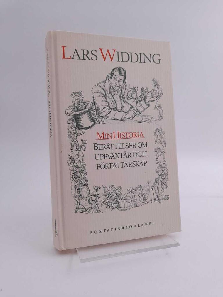 Min historia : ber&auml;ttelser om uppv&auml;xt&aring;r och f&ouml;rfattarskap