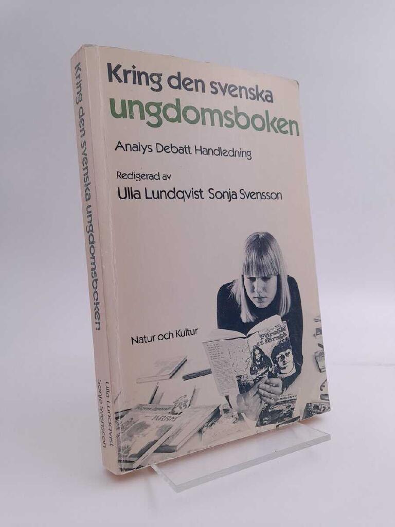 Kring den svenska ungdomsboken : analys, debatt, handledning