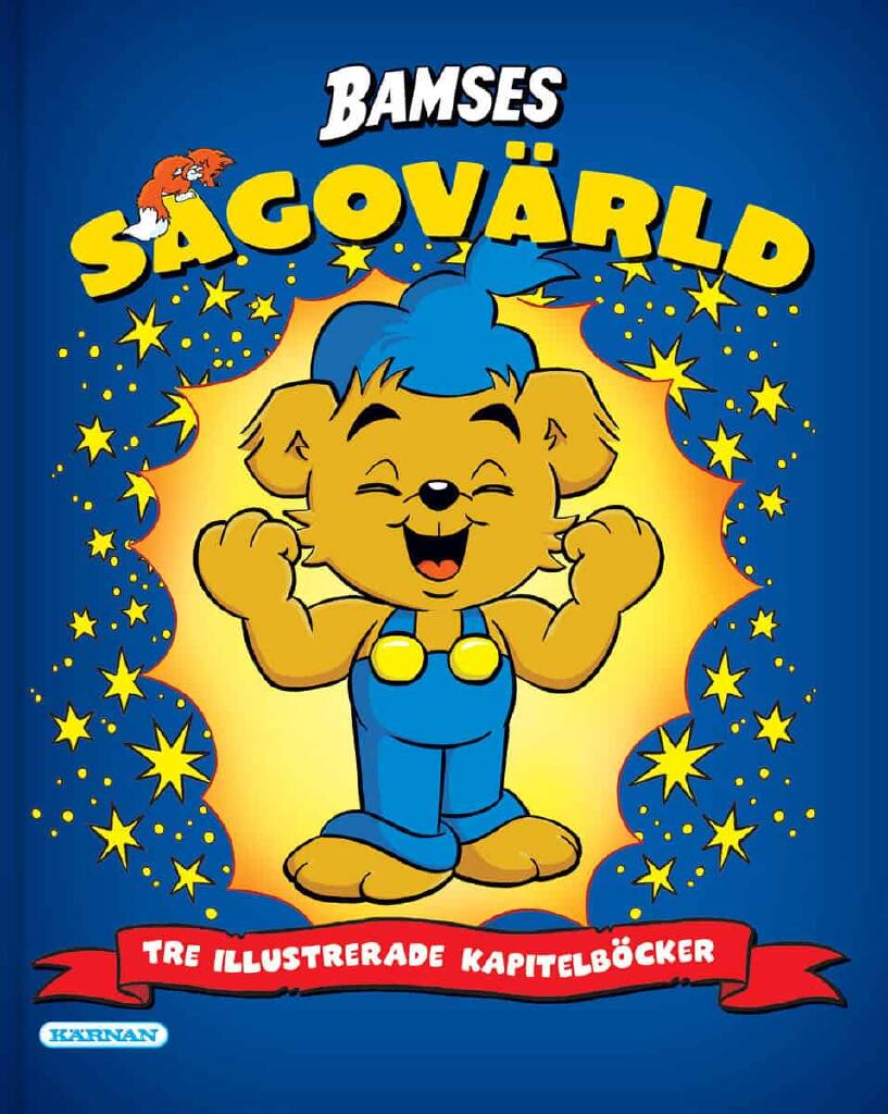Bamses sagov&auml;rld - tre illustrerade kapitelb&ouml;cker