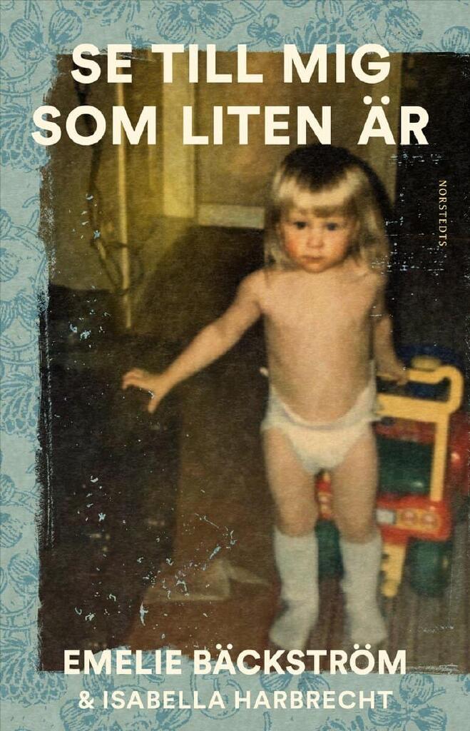 Se till mig som liten &auml;r