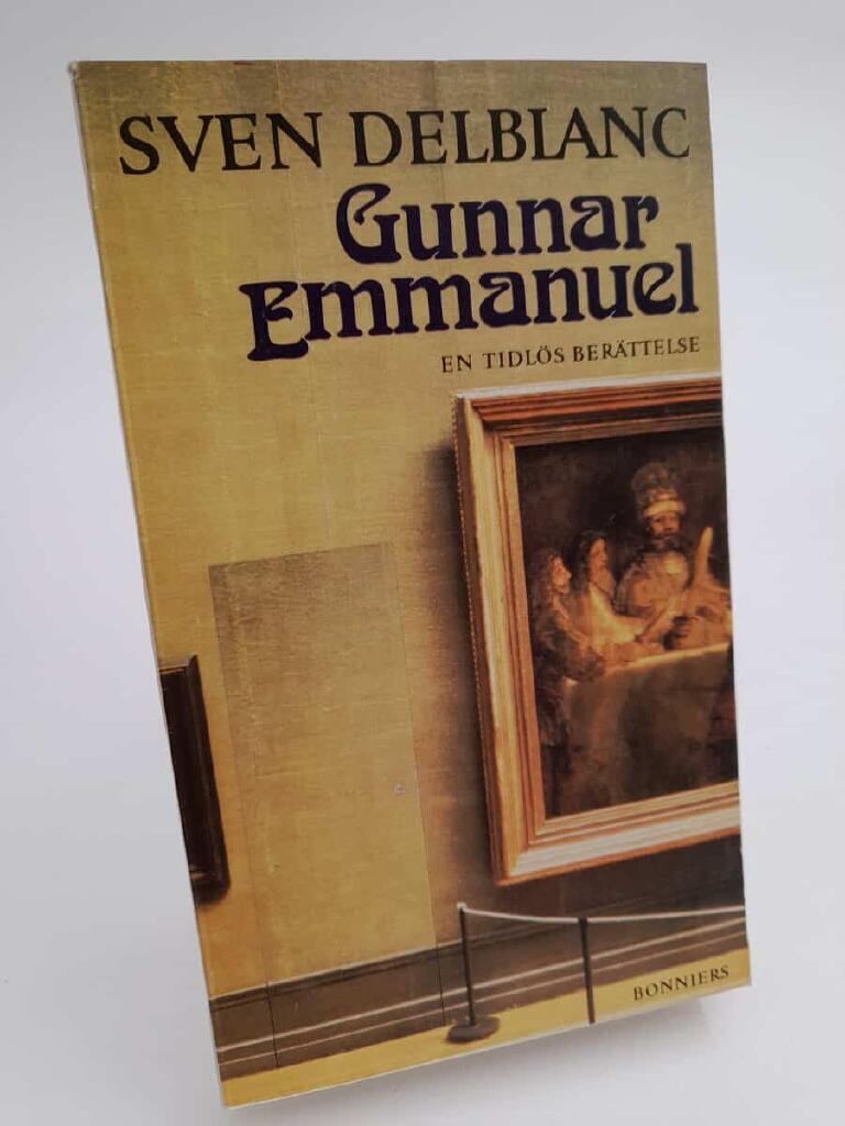Gunnar Emmanuel : en tidl&ouml;s ber&auml;ttelse