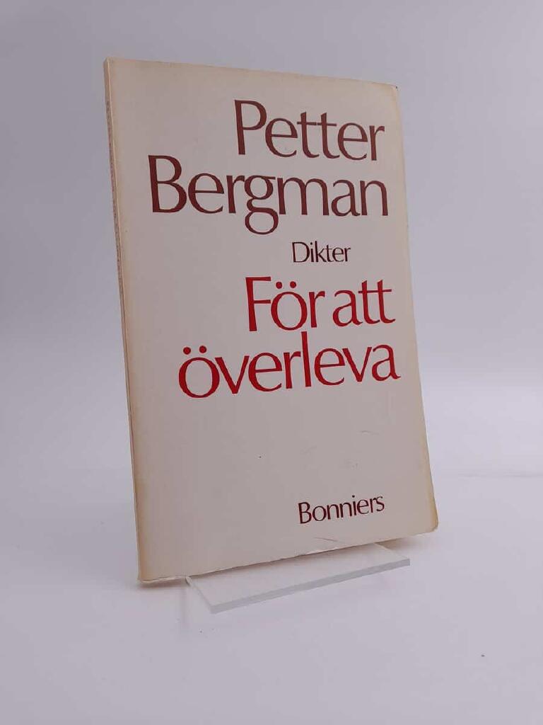 F&ouml;r att &ouml;verleva - [dikter]