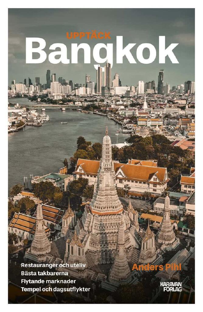 Uppt&auml;ck Bangkok