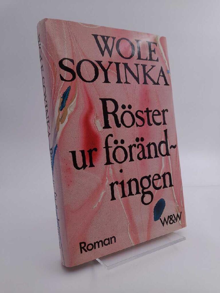 R&ouml;ster ur f&ouml;r&auml;ndringen - [roman]