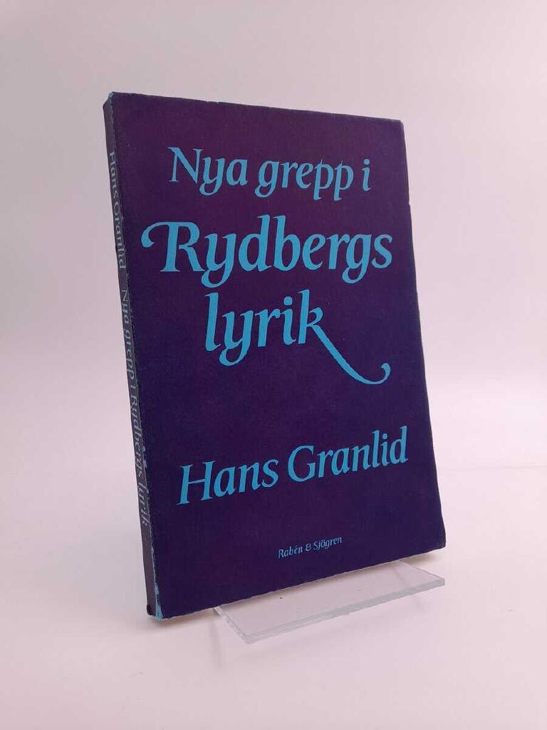 Nya grepp i Rydbergs lyrik