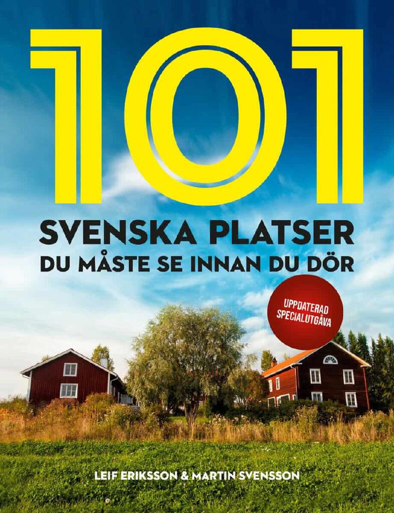 101 svenska platser du m&aring;ste se innan du d&ouml;r