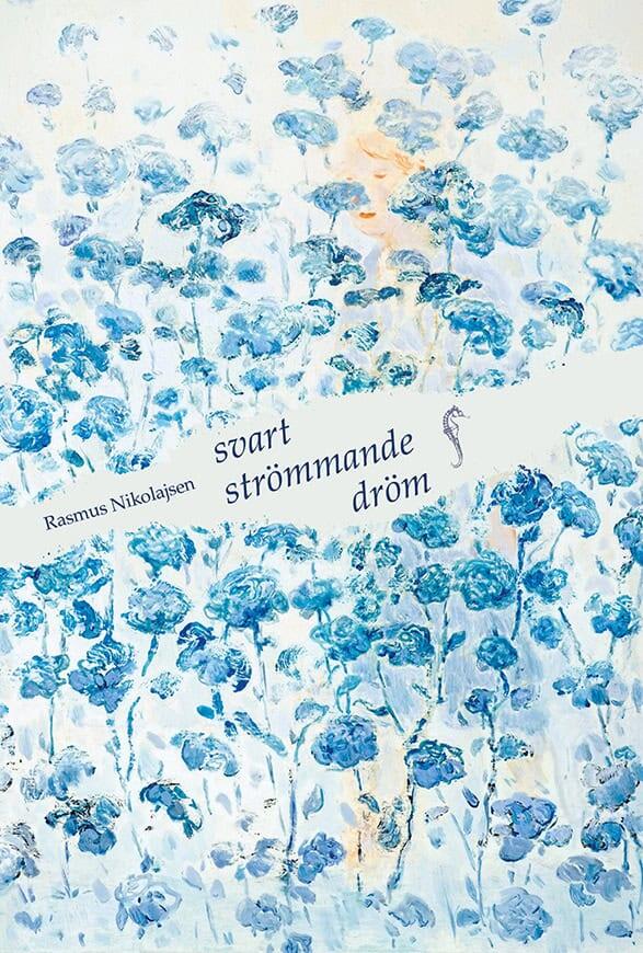 Svart str&ouml;mmande dr&ouml;m - dikter