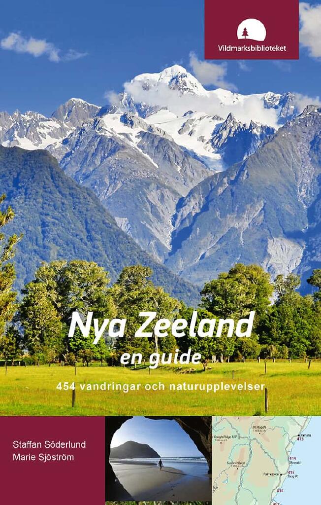 Nya Zeeland - 454 vandringar och naturupplevelser