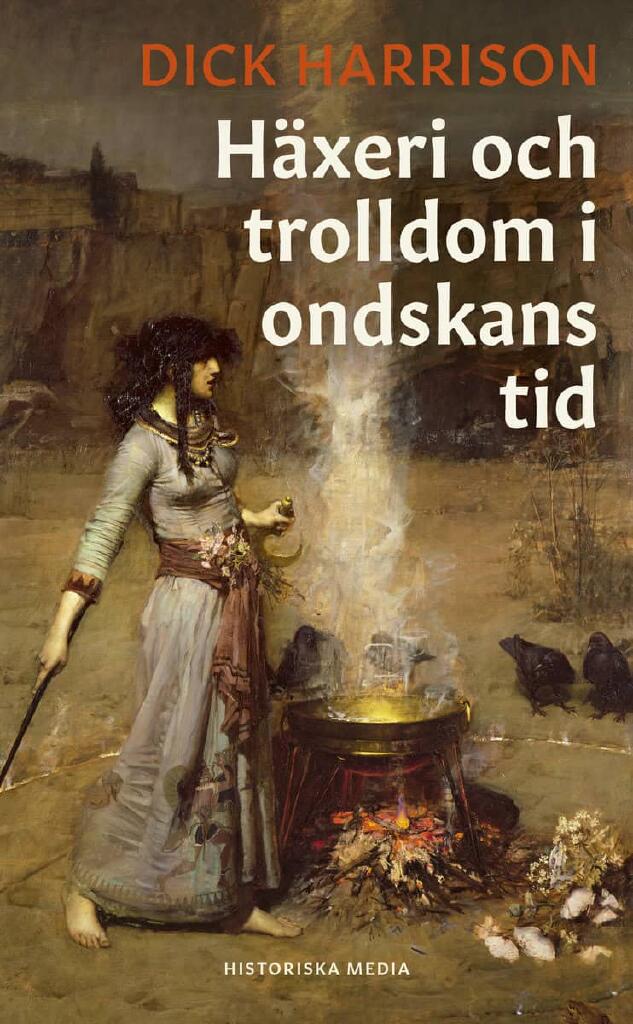 H&auml;xeri och trolldom i ondskans tid