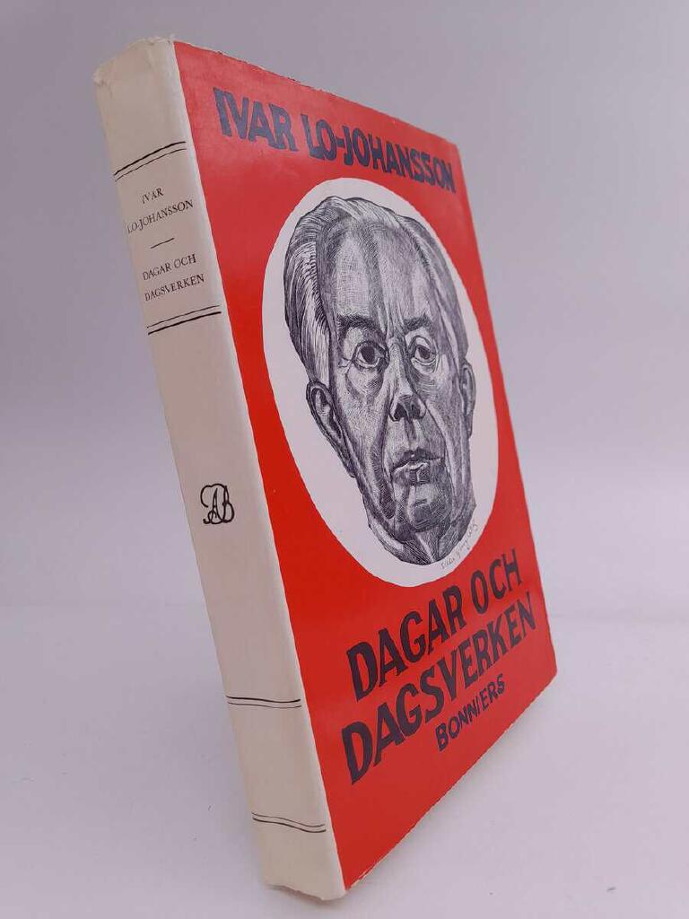Dagar och dagsverken - debatter och memoarer