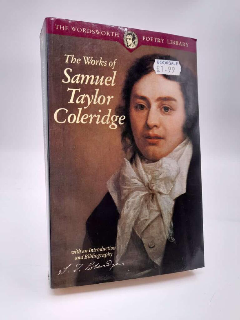 The works of Samuel Taylor Coleridge