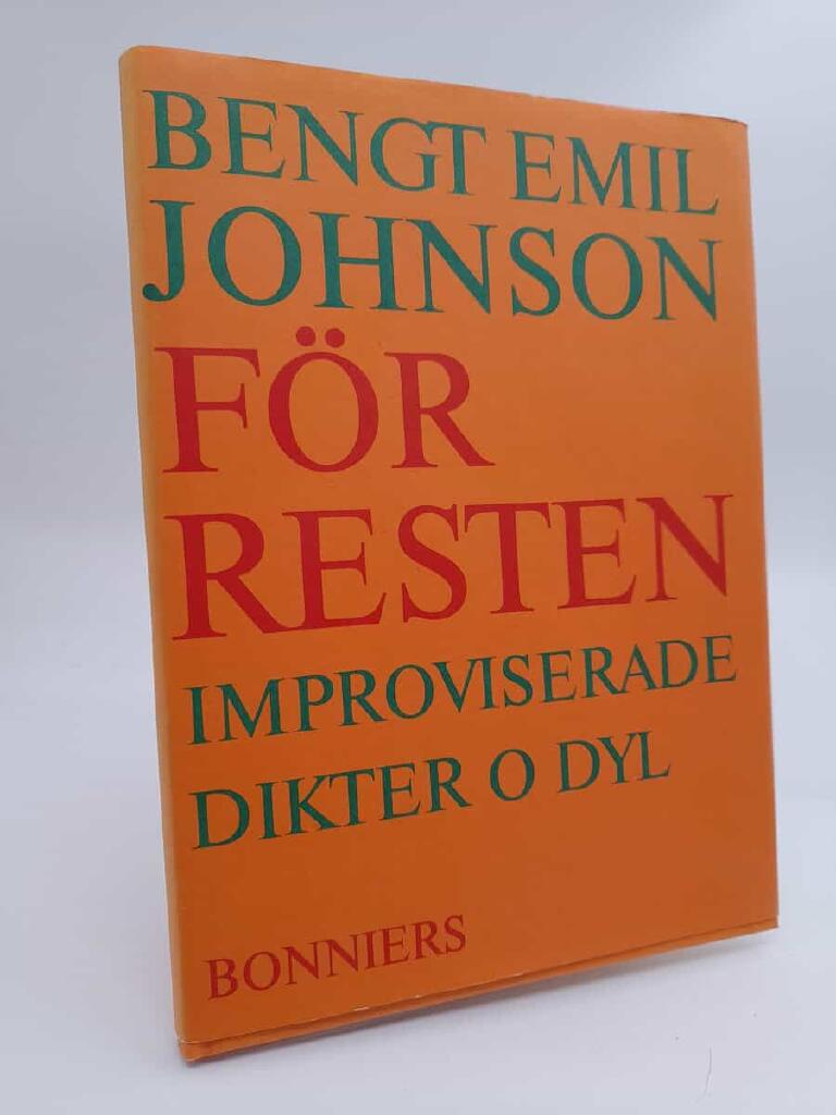 F&ouml;r resten - improviserade dikter o dyl